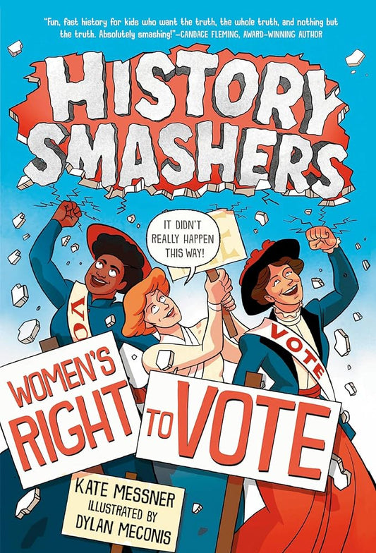 History Smashers: Women's Right to Vote cover image