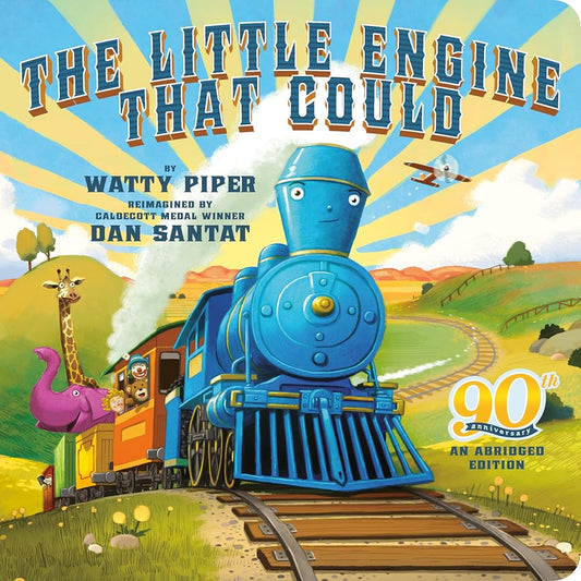 The Little Engine That Could: 90th Anniversary: An Abridged Edition cover image