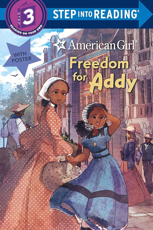 Freedom for Addy (American Girl) (Step into Reading) cover image