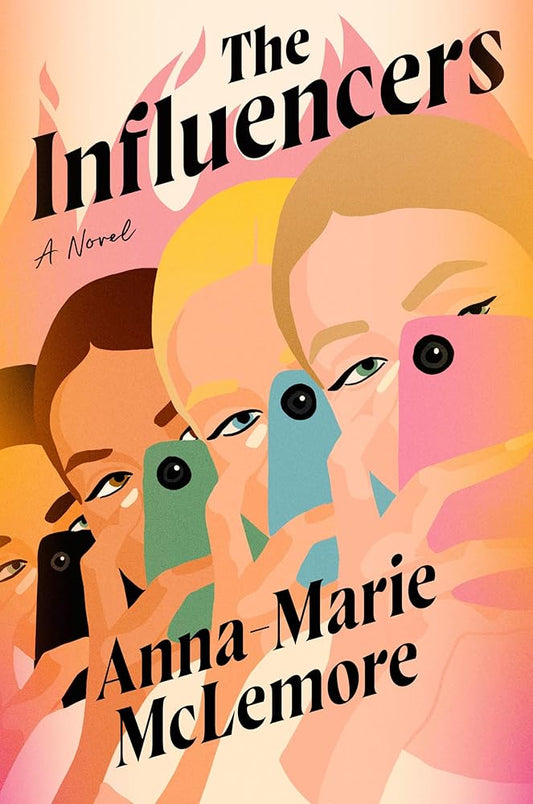 The Influencers: A Novel cover image