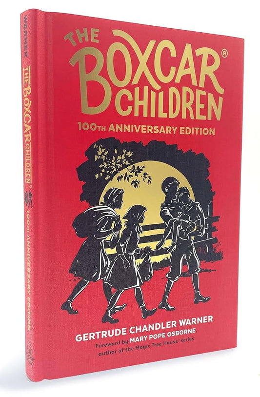 The Boxcar Children 100th Anniversary Edition (The Boxcar Children Mysteries) cover image