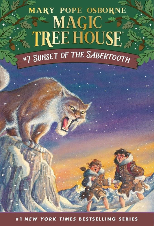 Sunset of the Sabertooth (Magic Tree House, No. 7) cover image