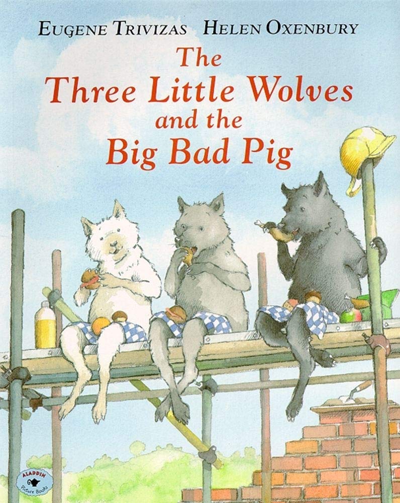 The Three Little Wolves and the Big Bad Pig cover image
