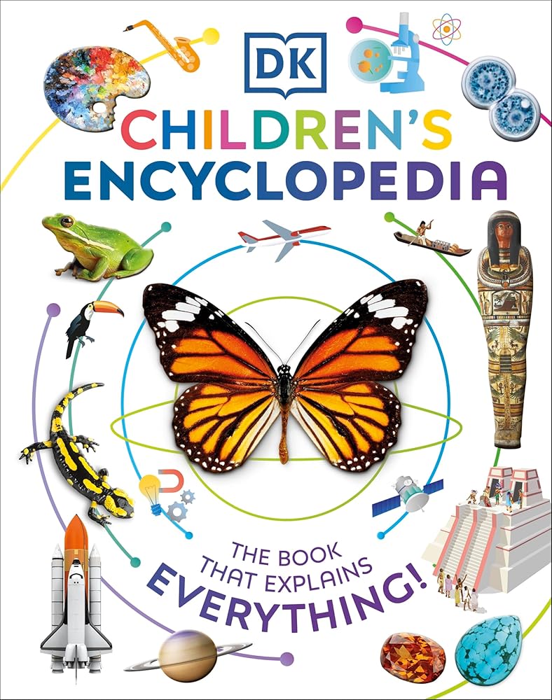 DK Children's Encyclopedia: The Book That Explains Everything! (DK Children's Visual Encyclopedias) cover image