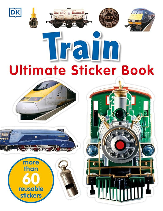 Ultimate Sticker Book: Train: More Than 60 Reusable Full-Color Stickers cover image
