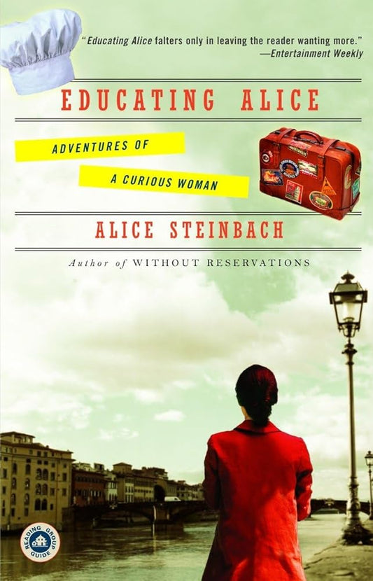 Educating Alice: Adventures of a Curious Woman cover image