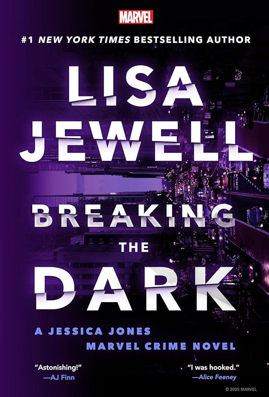 Breaking the Dark: A Jessica Jones Marvel Crime Novel cover image