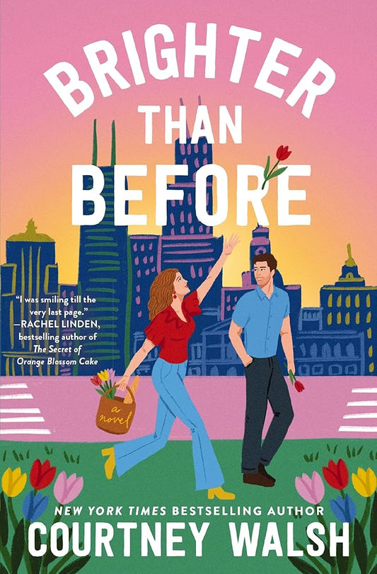 Brighter than Before: A feel-good novel about finding yourself and falling in love again cover image