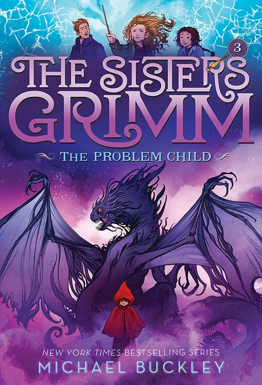 The Problem Child (The Sisters Grimm #3) (Volume 3) (Sisters Grimm, The, 3) cover image