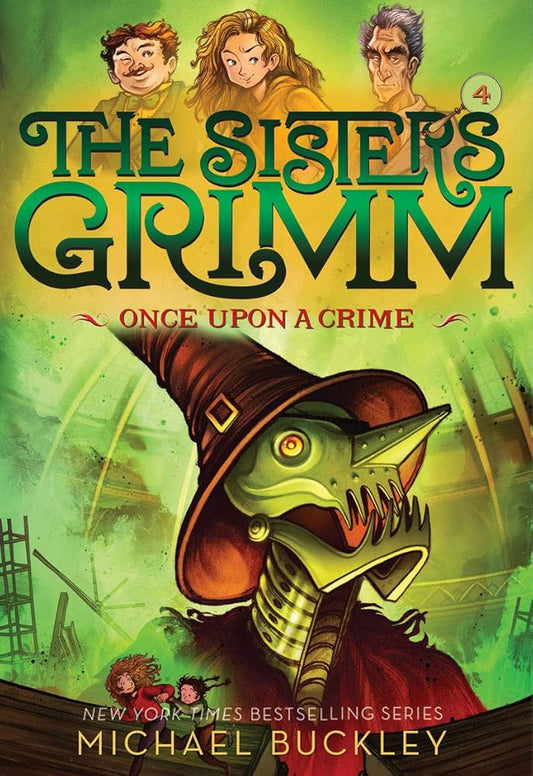 Once Upon a Crime (The Sisters Grimm #4) (Volume 4) (Sisters Grimm, The, 4) cover image