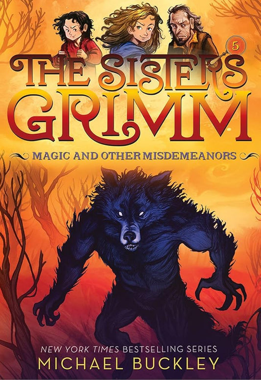 Magic and Other Misdemeanors (The Sisters Grimm #5) (Volume 5) (Sisters Grimm, The, 5) cover image