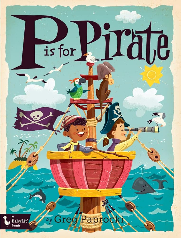 P Is for Pirate (Alphabet Primers) cover image