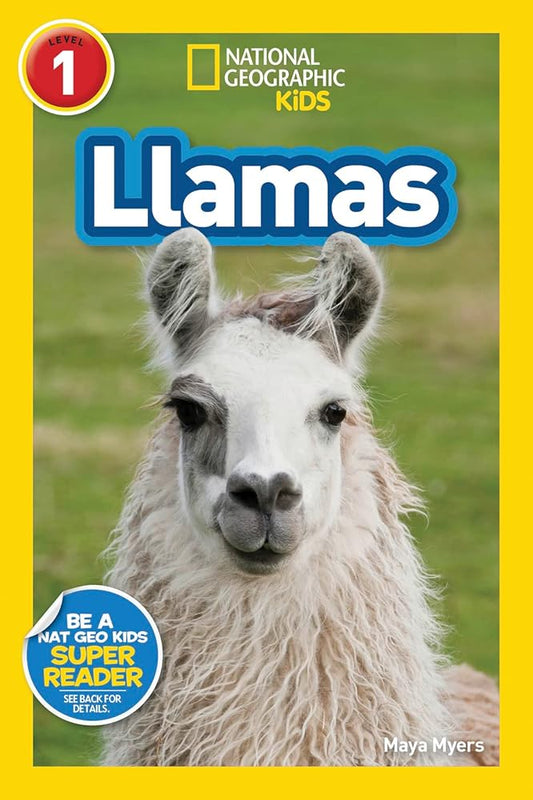 Llamas (National Geographic Kids Readers, Level 1) cover image