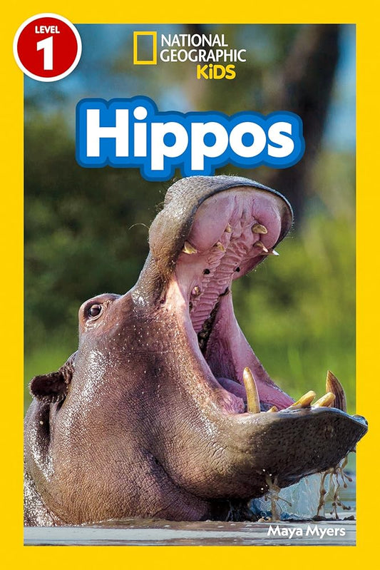 Hippos (National Geographic Kids Readers, Level 1) cover image