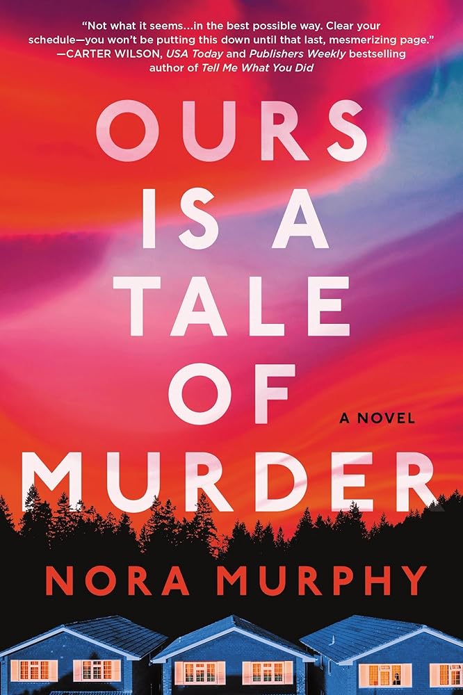 Ours Is a Tale of Murder: A Novel cover image