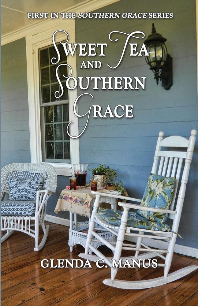 Sweet Tea and Southern Grace cover image