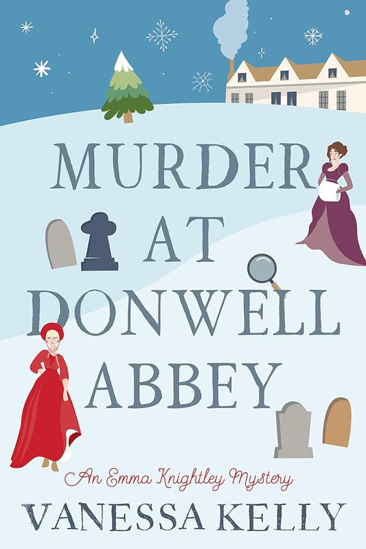 Murder at Donwell Abbey (An Emma Knightley Mystery) cover image