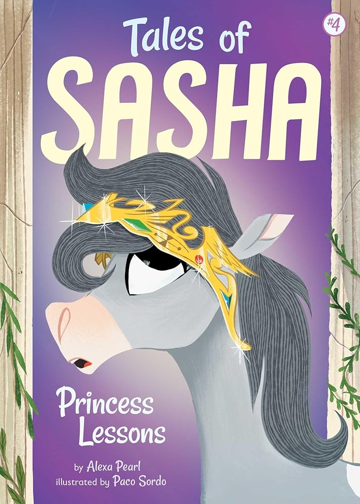 Tales of Sasha 4: Princess Lessons cover image