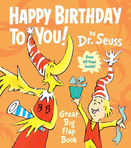 Happy Birthday to You! Great Big Flap Book cover image