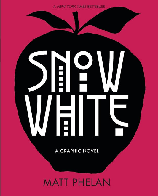 Snow White: A Graphic Novel cover image