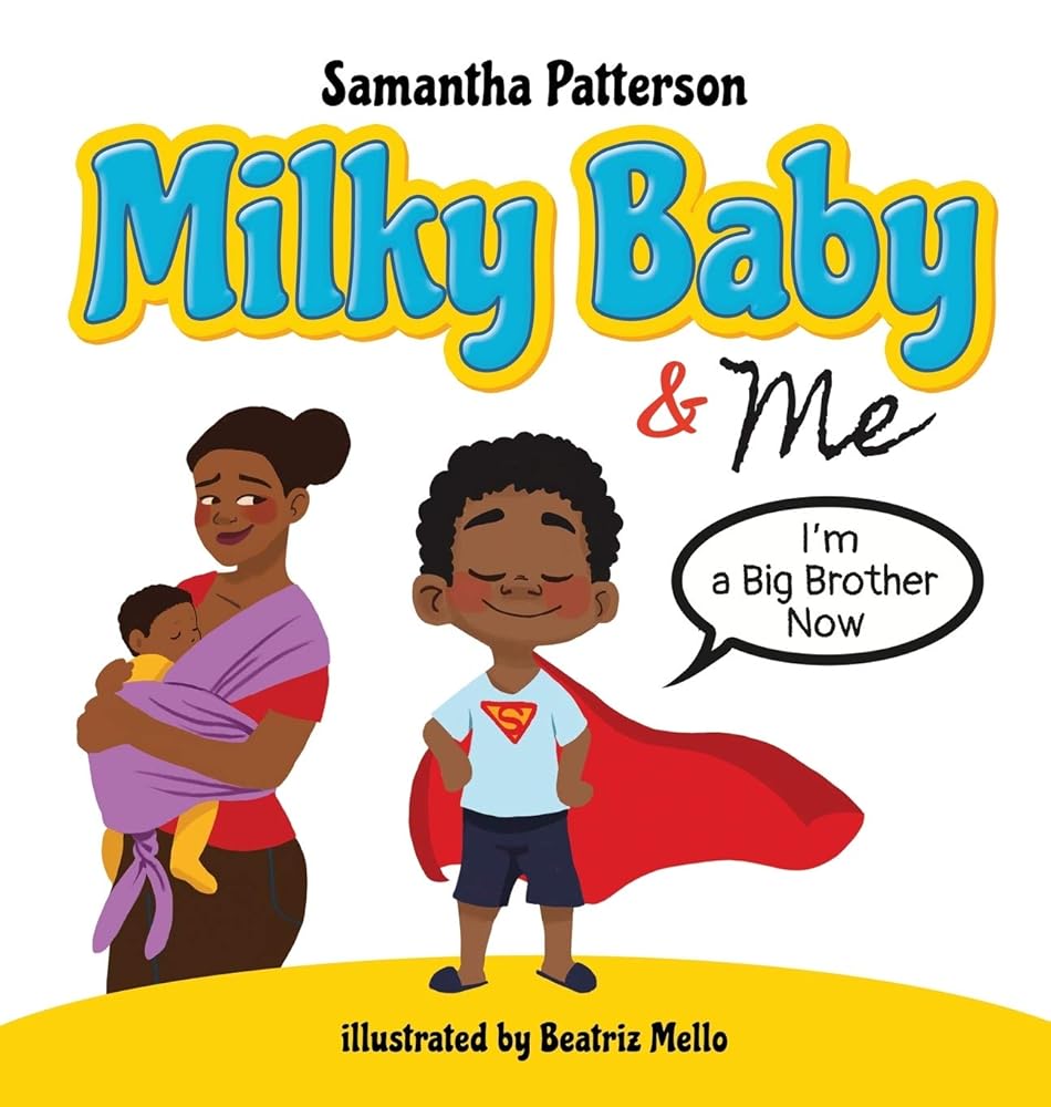 Milky Baby and Me: I'm a Big Brother Now cover image