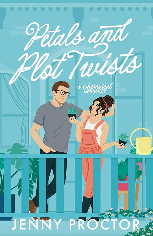 Petals and Plot Twists: a whimsical romance (Only Magic in the Building) cover image