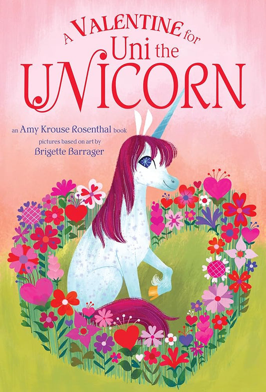 A Valentine for Uni the Unicorn cover image