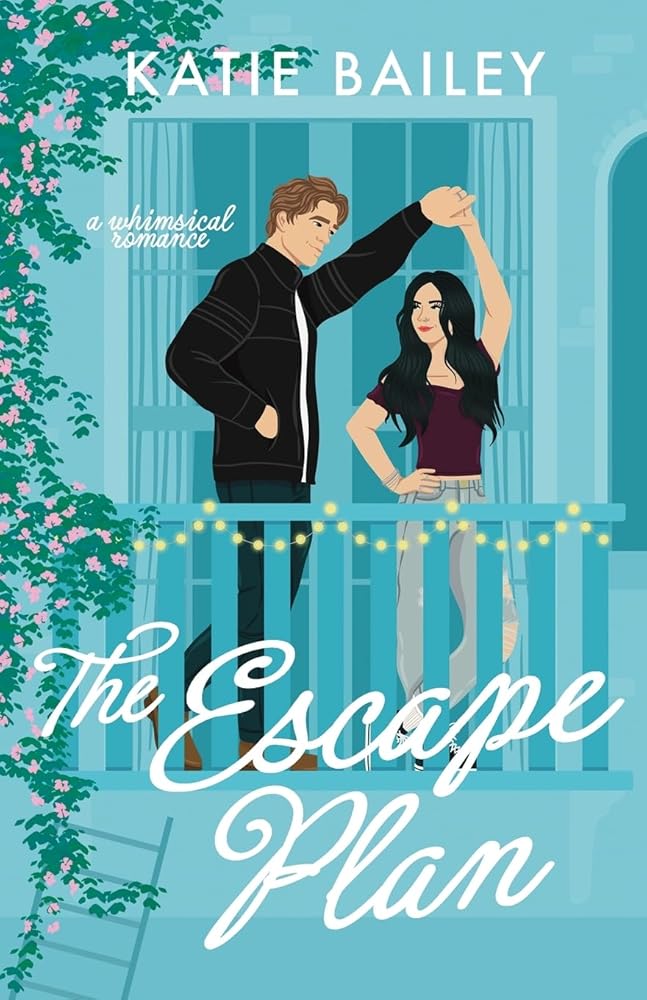 The Escape Plan: a whimsical romance (Only Magic in the Building) cover image