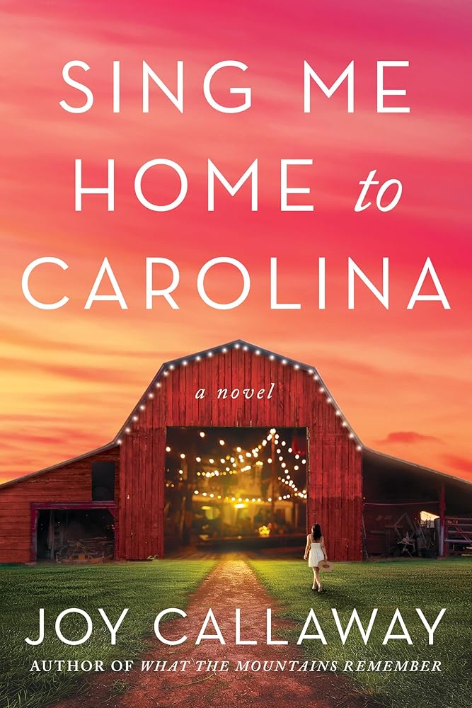 Sing Me Home to Carolina: A Novel cover image