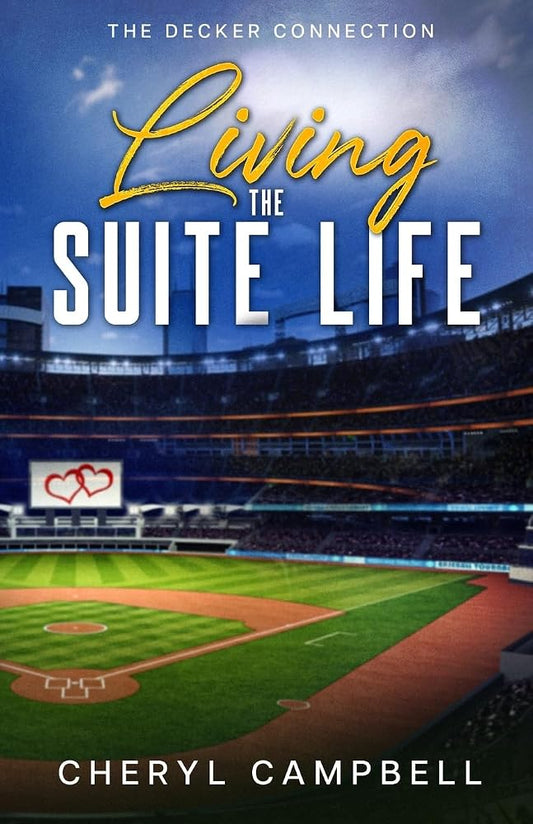 Living the Suite Life (The Decker Connection) cover image
