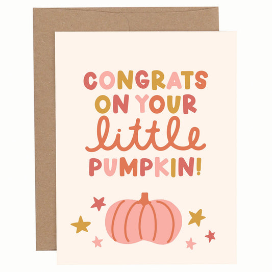 Congrats On Your Little Pumpkin Baby Greeting Card