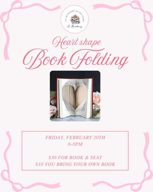 Heart Shaped Book Folding - $30 ticket