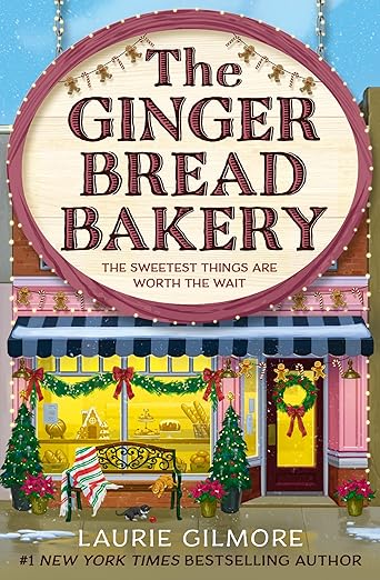 The Gingerbread Bakery(Dream Harbor, Book 5)