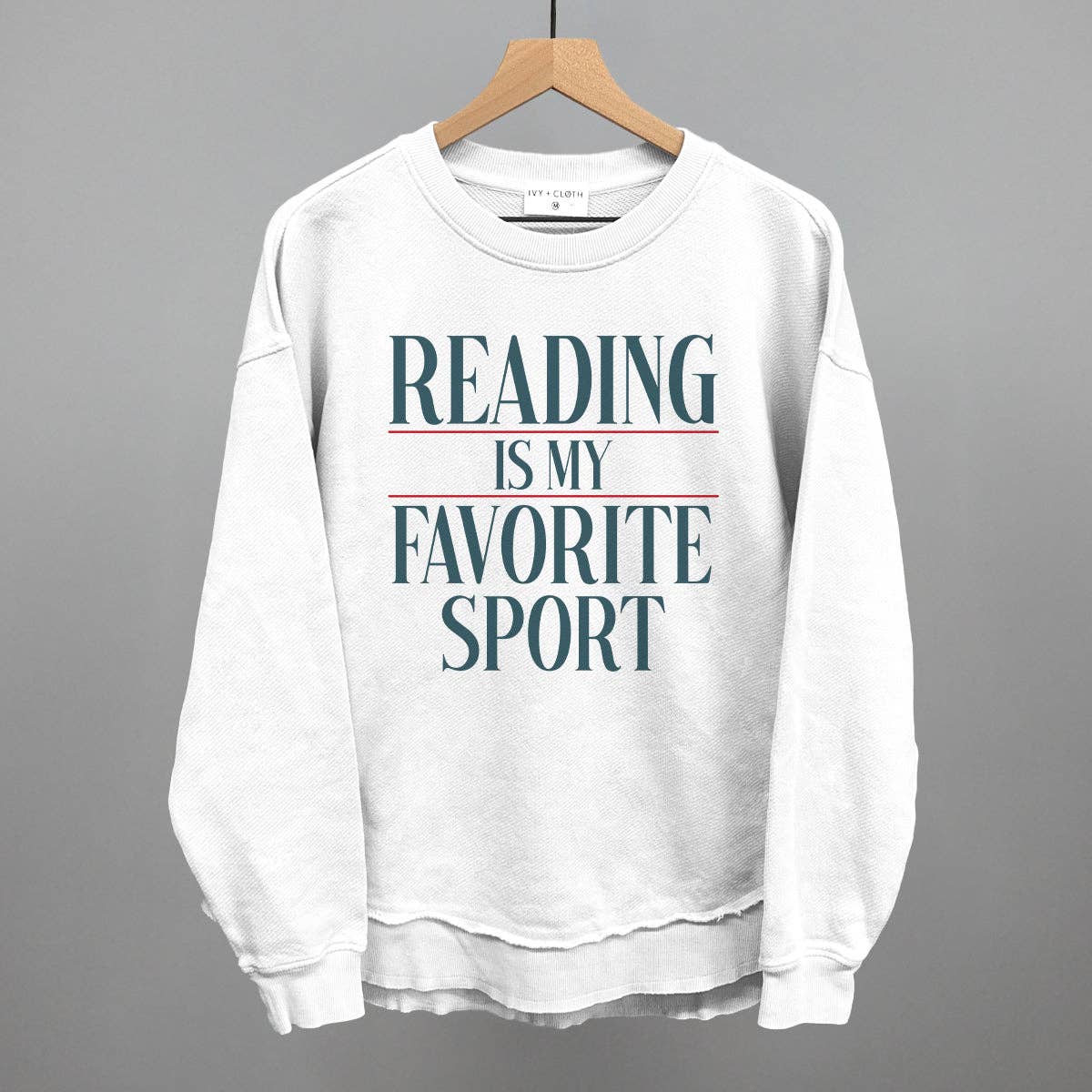 Reading Is My Favorite Sport: Oatmeal / XL / Sweatshirt