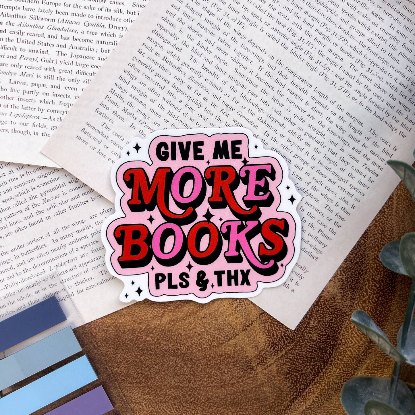 Give Me More Books Sticker