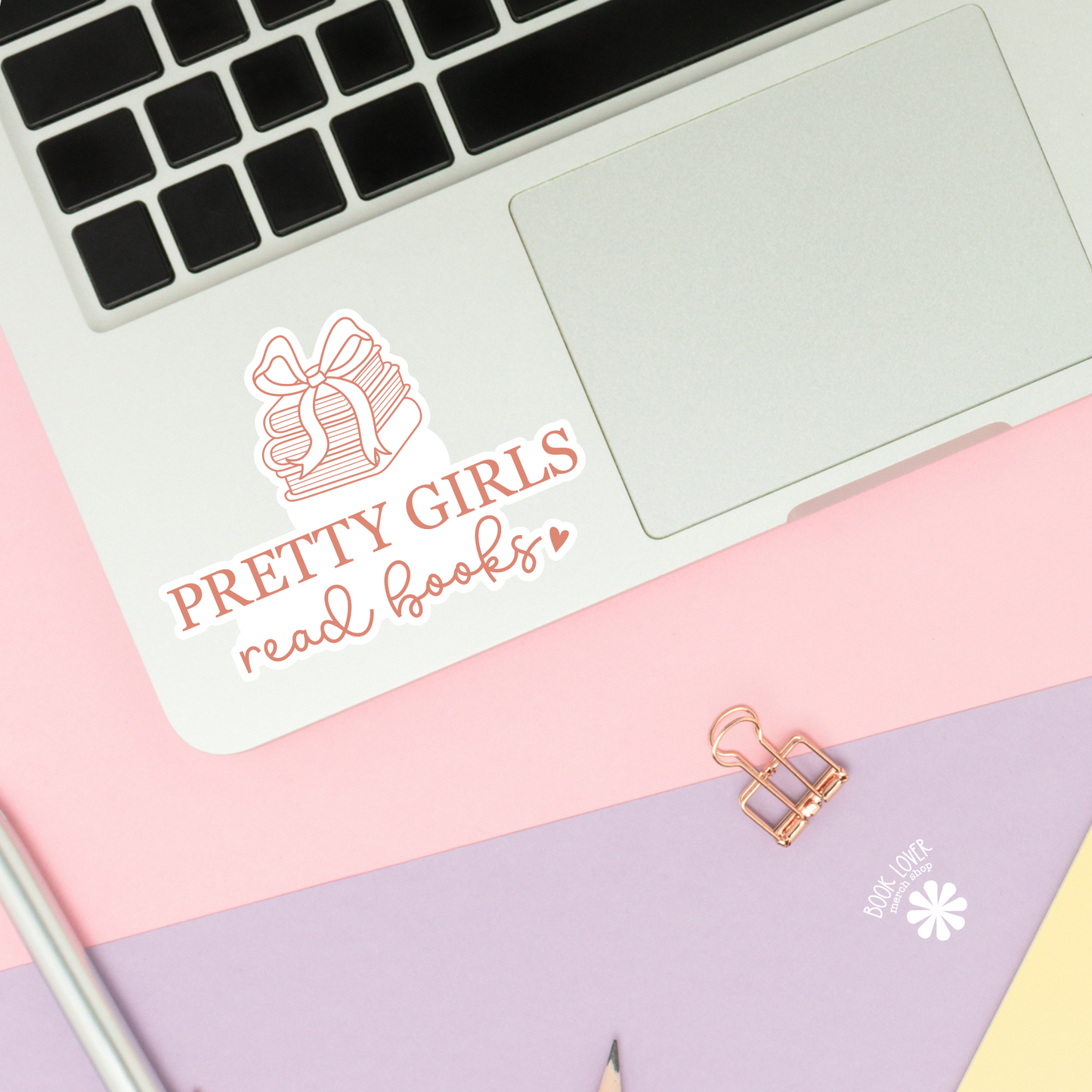 Pretty Girls Read Books Stickers / Bookish Merch: Matte Stickers 2''