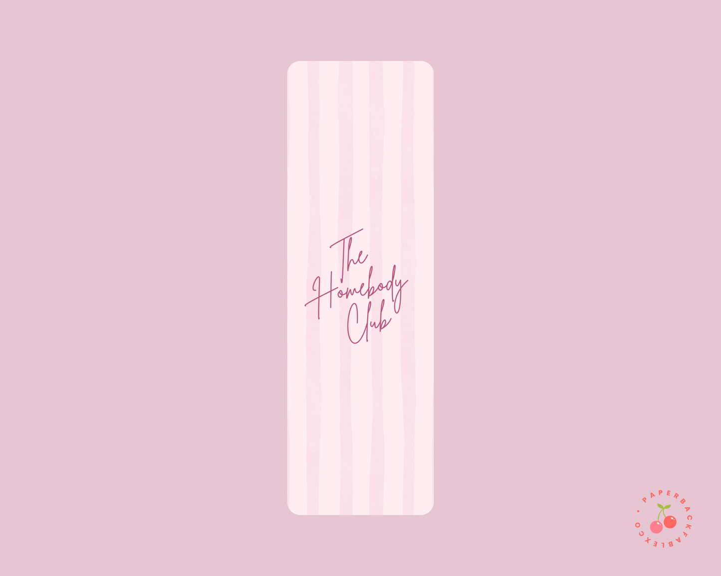 The Homebody Club - Bookmarks