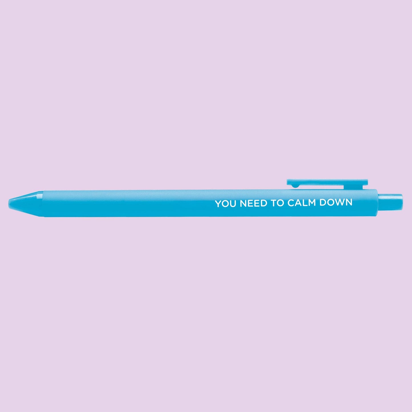 You Need to Calm Down jotter gel pen
