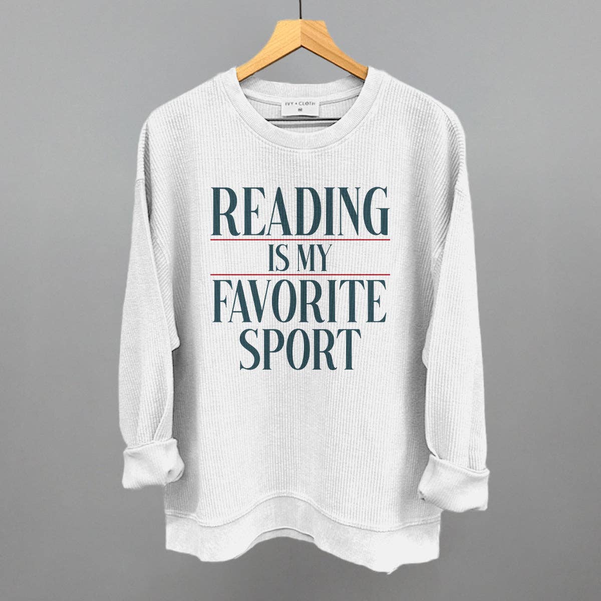 Reading Is My Favorite Sport: Oatmeal / XL / Sweatshirt