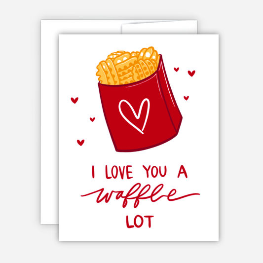 I Love You a Waffle Lot Annivesary Card
