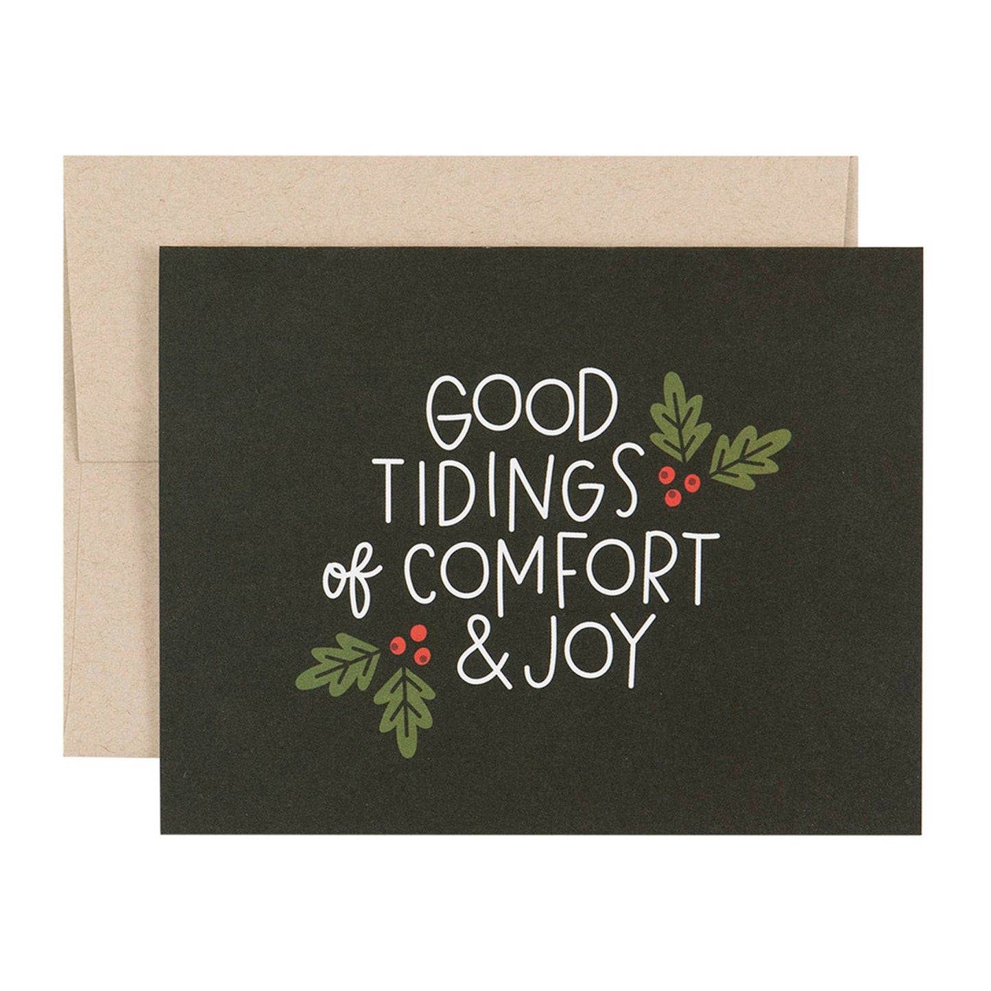 Good Tidings of Comfort & Joy Holiday Greeting Card