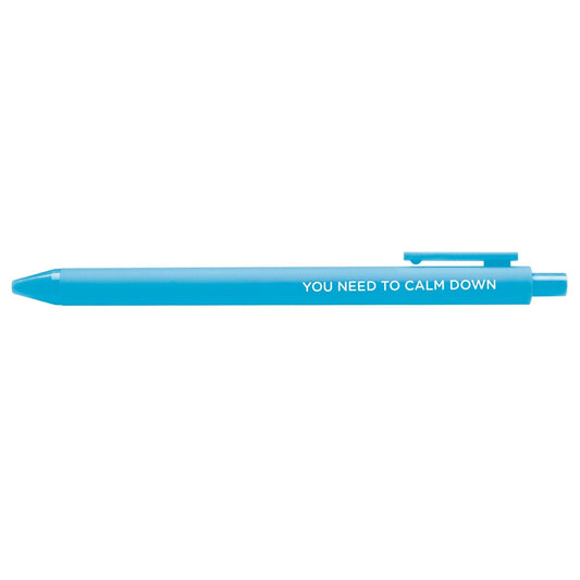 You Need to Calm Down jotter gel pen