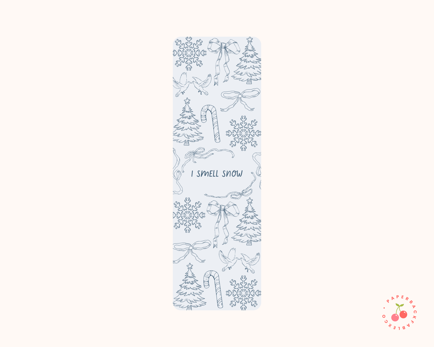 I Smell Snow - Bookmarks