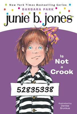 Junie B. Jones Is Not a Crook (Junie B. Jones, #9)