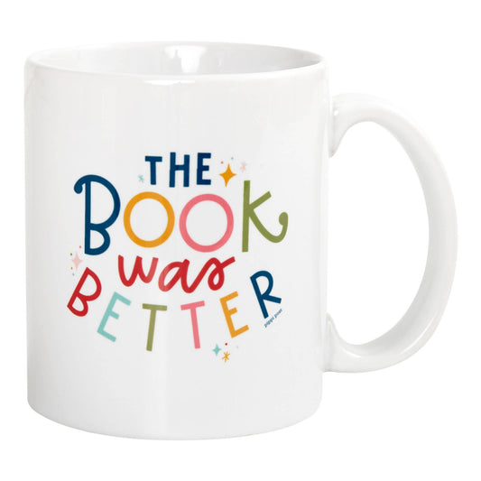 The Book Was Better Mug